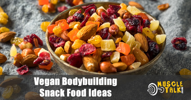 Vegan snacks great for bodybuilders / athletes